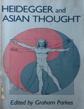 HEIDEGGER AND ASIAN THOUGHT