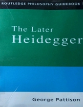 ROUTLEDGE PHILOSOPHY GUIDEBOOK TO THE LATER HEIDEGGER