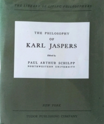 THE PHILOSOPHY OF KARL JASPERS