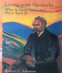 LIVING WITH NIETZSCHE