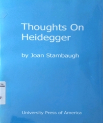 THOUGHTS ON HEIDEGGER