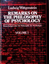 REMARKS ON THE PHILOSOPHY OF PSYCHOLOGY. VOLUME I