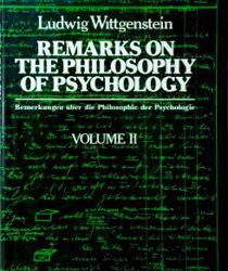 REMARKS ON THE PHILOSOPHY OF PSYCHOLOGY. VOLUME II