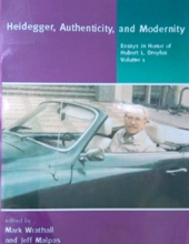 HEIDEGGER, AUTHENTICITY, AND MODERNITY