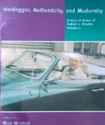 HEIDEGGER, AUTHENTICITY, AND MODERNITY