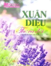 XUÂN DIỆU: THƠ VÀ ĐỜI