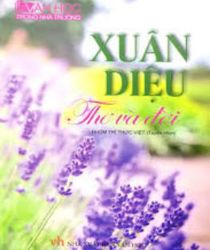 XUÂN DIỆU: THƠ VÀ ĐỜI
