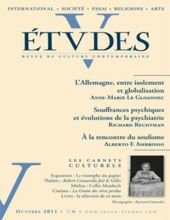 ÉTVDES: REVUE DE CULTURE CONTEMPORAINE: TOME 415, NO 4, OCTOBRE 2011