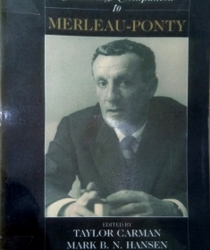 THE CAMBRIDGE COMPANION TO MERLEAU-PONTY