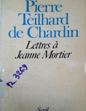 LETTRES À JEANNE MORTIER