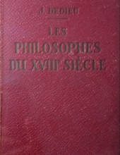 LES PHILOSOPHES DU XVIIIE SIÈCLE