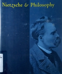 NIETZSCHE AND PHILOSOPHY