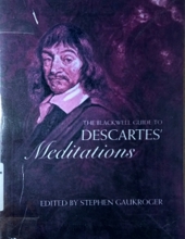 THE BLACKWELL GUIDE TO DESCARTES' MEDITATIONS