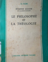 LE PHILOSOPHE ET LA THÉOLOGIE