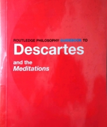 DESCARTES AND THE MEDIATIONS