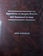 APPOSITIONS OF JACQUES DERRIDA AND EMMANUEL LEVINAS