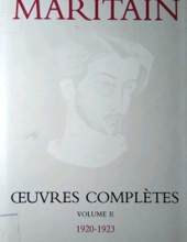 JACQUES ET RAÏSSA MARITAIN: OEUVRES COMPLÈTES. VOL. II, 1920-1923