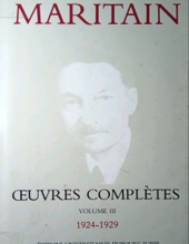 JACQUES ET RAÏSSA MARITAIN: OEUVRES COMPLÈTES. VOL. III, 1924-1929