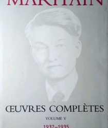 JACQUES ET RAÏSSA MARITAIN: OEUVRES COMPLÈTES. VOL. V, 1932-1935