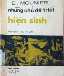 NHỮNG CHỦ ĐỀ TRIẾT HIỆN SINH