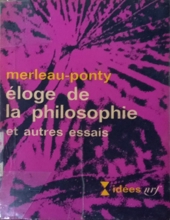 ÉLOGE DE LA PHILOSOPHIE ET AUTRES ESSAIS