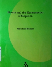 RICOEUR AND HEMENEUTISC OF SUSPICION