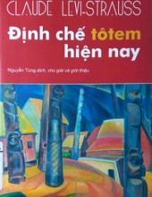 ĐỊNH CHẾ TÔTEM HIỆN NAY