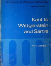 A HISTORY OF WESTERN PHILOSOPHY - KANT TO WITTGENSTEIN AND SARTRE