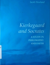 KIERKEGAARD AND SOCRATES