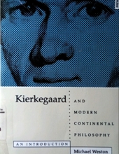 KIERKEGAARD AND MODERN CONTINENTAL PHILOSOPHY