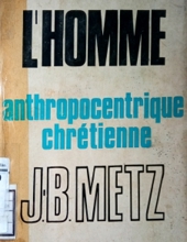 L'homme L'anthropocentrique CHRÉTIENNE