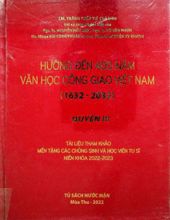 HƯỚNG ĐẾN 4OO NĂM VĂN HỌC CÔNG GIÁO VIỆT NAM (1632-2032)- QUYỂN III