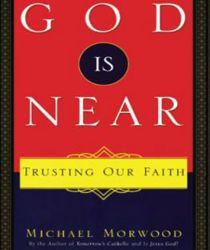 GOD IS NEAR, TRUSTING OUR FAITH