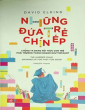 NHỮNG ĐỨA TRẺ CHÍN ÉP