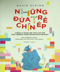 NHỮNG ĐỨA TRẺ CHÍN ÉP