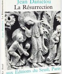 LA RÉSURRECTION