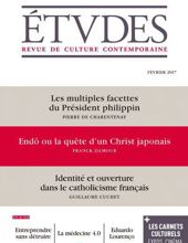 ÉTVDES: REVUE DE CULTURE CONTEMPORAINE: NO 4235, FEVRIER 2017