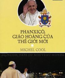 PHANXICÔ GIÁO HOÀNG CỦA THẾ GIỚI MỚI