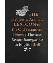 THE HEBREW AND ARAMAIC LEXICON OF THE OLD TESTAMENT