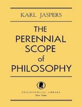 THE PERENNIAL SCOPE OF PHILOSOPHY