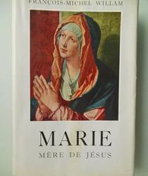 MARIE MÈRE DE JÉSUS