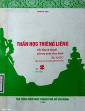 THẦN HỌC THIÊNG LIÊNG. TẬP 2