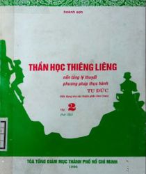 THẦN HỌC THIÊNG LIÊNG. TẬP 2