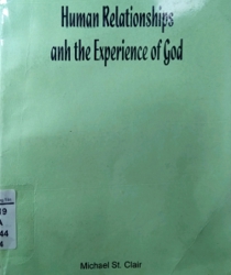 HUMAN RELATIONSHIPS AND THE EXPERIENCE OF GOD