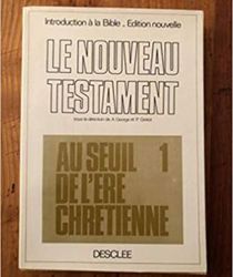 AU SEUIL DEL'ERE CHRETIENNE