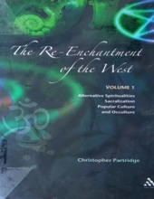 THE RE-ENCHANTMENT OF THE WEST. VOLUME 1