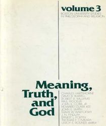 MEANING, TRUTH, AND GOD