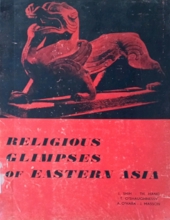 RELIGIOUS GLIMPSES OF EASTERN ASIA