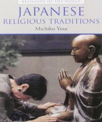 JAPANESE RELIGIOUS TRADITIONS 