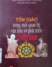 TÔN GIÁO TRONG MỐI QUAN HỆ VĂN HÓA VÀ PHÁT TRIỂN Ở VIỆT NAM